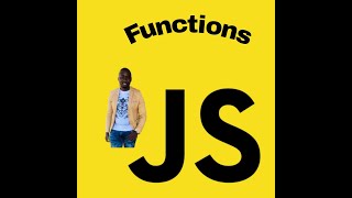 JavaScript Functions Part 10