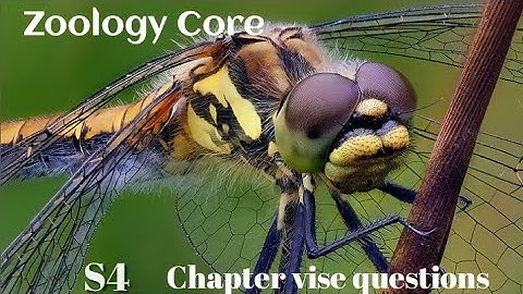 Model questions of - Core Zoology - | sem - 4|  - { Module - I  } P1 : Requested video