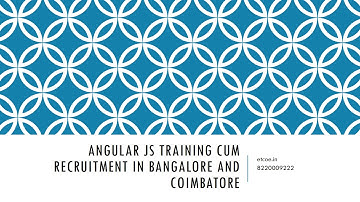 Angular JS Training cum Recruitment in Bangalore and coimbatore-etcoe.in