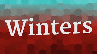 WINTERS pronunciation • How to pronounce WINTERS