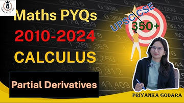 15 Years PYQs of Partial Derivatives | UPSC CSE Maths Optional | #upsc #maths