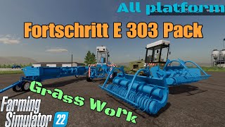 Fortschritt E 303 Pack   / Mod for all platforms on FS22 / Nov 14