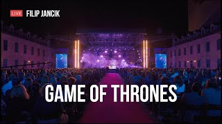 Game of Thrones - Live Concert | Filip Jancik