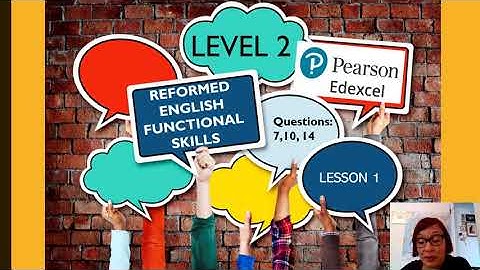 REFORMED FUNCTIONAL SKILLS LEVEL 2 READING LESSON 1