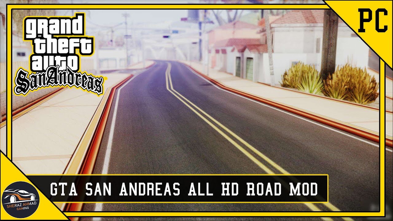 How To Install HD Road Mod In GTA SAN ANDREAS Pc HINDI - YouTube