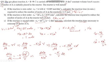 Batch Reactor Second Order (Practice Problem 3 Part c) Chemical Reaction Engineering ChemE Tutor