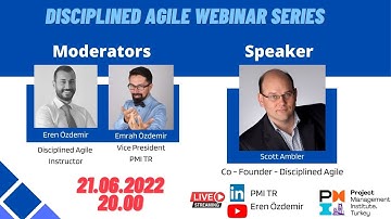 Disciplined Agile Webinar : Episode -2 Scott Ambler