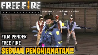 SEDIH! FILM PENDEK FREE FIRE!! SEBUAH PENGHIANATAN!! KISAH AWAL JAI!!