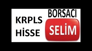 Krpls Hi̇sse Anali̇z Ve Yorum