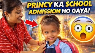 Princy Ka Admission Badi School Me Karwa Diya 😄