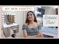 My *DREAM* Vanity Tour & Makeup Collection | Aashi Adani