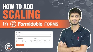 How To Add Scaling In Contact Forms Using Formidable Forms Plugin | WordPress Tutorial