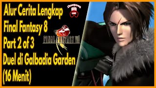 Alur Cerita Lengkap Game PS 1 Final Fantasy 8 - Bagian 2  - Duel dengan Edea di Galbadia Garden