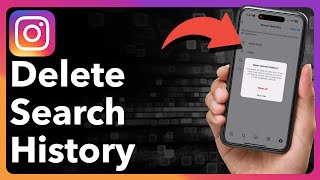 How To Delete Instagram Search History
