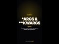 Python — *args & **kwargs #Shorts