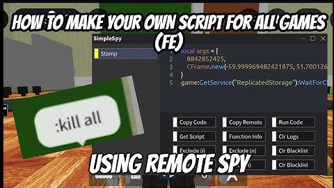 How to Make Your Own Script Using Remote Spy (Roblox)