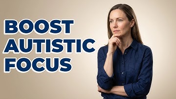 What Strategies Boost Executive Function For Autistic Adults?