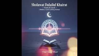 Download Lagu Sholawat Dalailul Khairat (Dalail Al Khayrat) | Modern Peaceful Islamic Nasheed MP3
