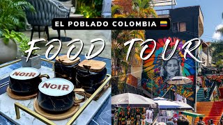 Best FOOD SPOTS in EL POBLADO Medellin 🇨🇴