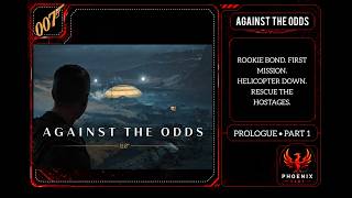 007 First Light – Part 1 | Against the Odds — The Journey to 007 Begins