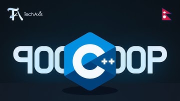 Introduction to Object Oriented Programming | C++ Nepali Tutorial - TechAxis