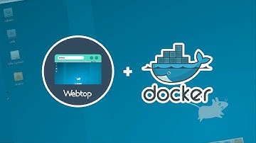 Webtop: Install a Desktop Environment to Your Server