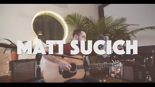 Matt Sucich "Lay Low" | Live From Refuge Recording