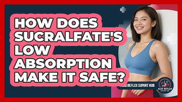 How Does Sucralfate