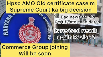 Hssc AMO case dismissed in Supreme court Hssc Revised result update hssc commerce Group update