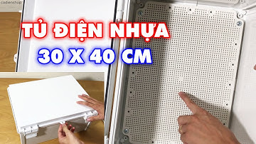 Review Tủ điện nhựa chống nước KYE loại lớn 30 x 40 cm, Thỏi mái lắp mạch mà không sợ hết không gian