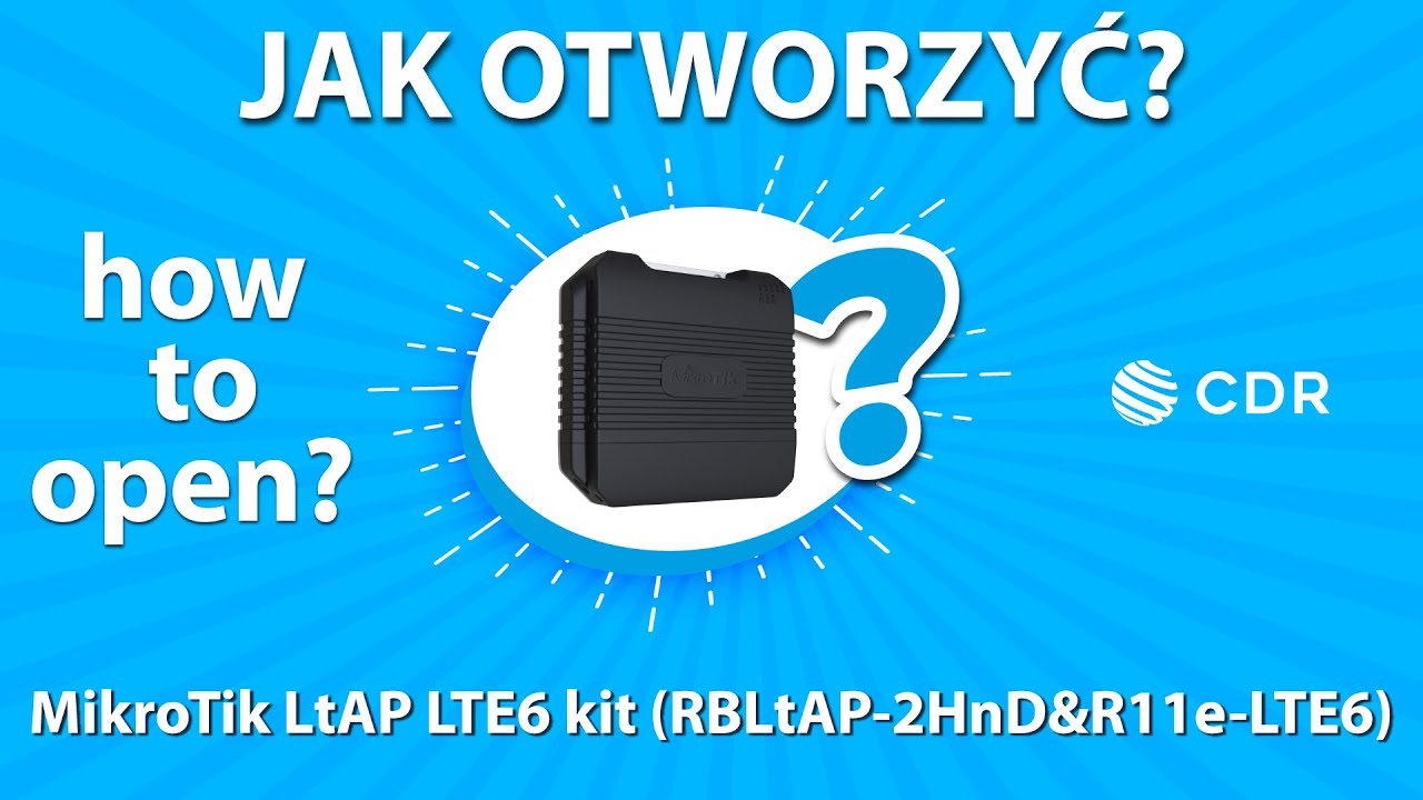Jak otworzyć MikroTik LtAP LTE6 kit RBLtAP-2HnD&R11e-LTE6