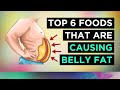 6 Foods That CAUSE Belly Fat (Visceral Fat) To AVOID