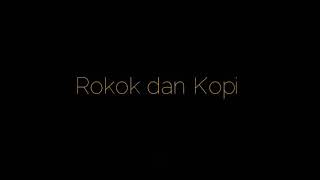 Status WA Rokok dan Kopi