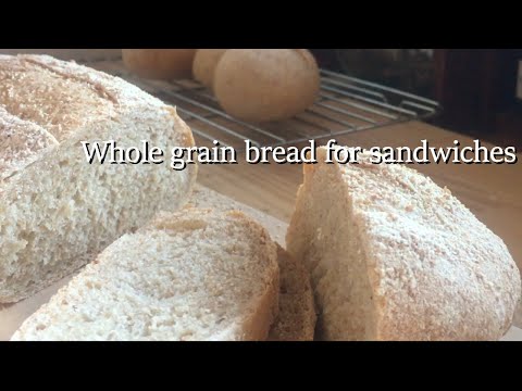 シンプル、美味しい♪全粒粉のパンの作り方 ＊Whole grain bread recipe for sandwiches