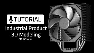 Industrial Design | Hard Surface Product Modeling  | CPU Cooler | Cinema 4D