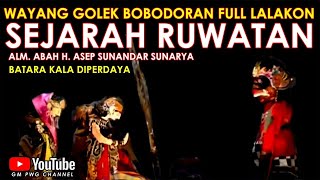 Wayang Golek Asep Sunandar Sunarya Bobodoran  Lalakon L Sejarah Ruwatan  Batara Kala Diperdaya