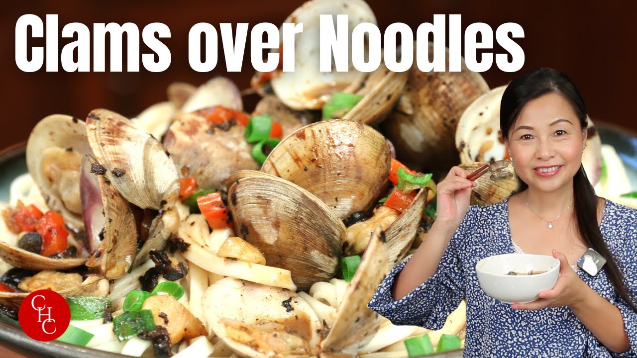 Clams with Black Bean Sauce and Noodles 豆豉蛤蜊面 | ChineseHealthyCook