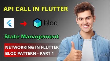 Flutter - Integrate API Calling using Dio Client [Bloc Pattern Part1] | Flutter State Management