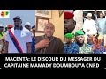 MACENTA LE DISCOUR DU MESSAGER DU CAPITAINE MAMADY DOUMBOUYA CNRD GUINEECON MACENTA LE DISCOUR DU MESSAGER DU CAPITAINE MAMADY DOUMBOUYA CNRD GUINEECON