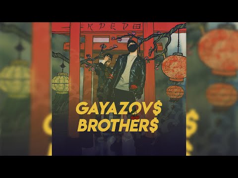 GAYAZOV$ BROTHER$ -