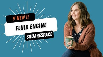 Fluid Engine: Squarespace
