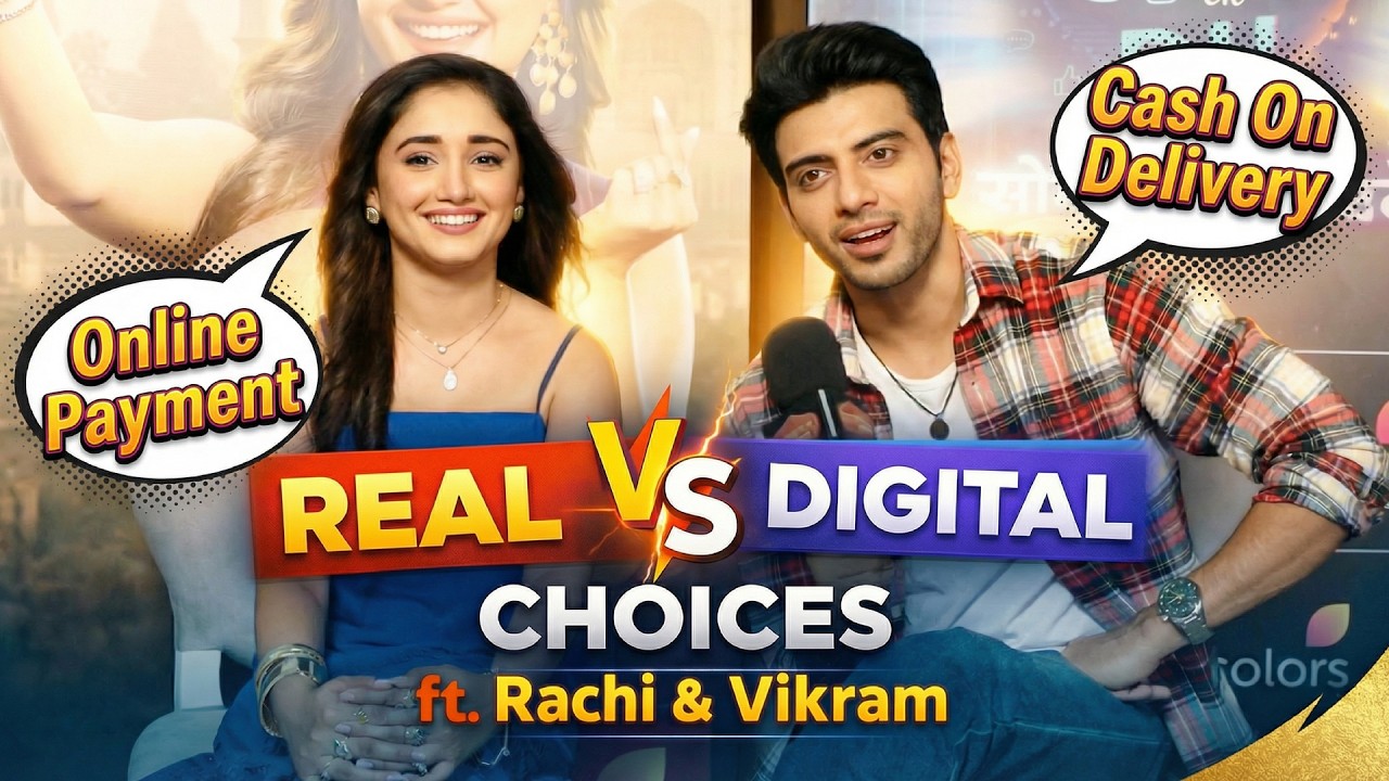 Real Vs Digital Choices ft. Rachi aka Aadhya & Vikram aka Shivaay | Do Duniya Ek Dil