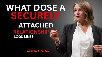 6 Qualities of a Securely Attached Relationship