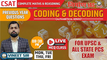 CSAT For UPSC & PCS 2023-24 | Reasoning | PYQ | Coding Decoding | Vineet Sir |Nirman IAS