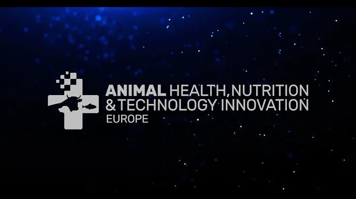 Animal Health, Nutrition and Technology Innovation Europe 2023 Highlights