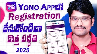 Yono Sbi App Registration Telugu 2025 | How to Register on Yono Sbi App Telugu | Sbi Yono New Telugu