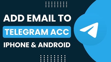 Add Email to Telegram: How To on iPhone or Android!
