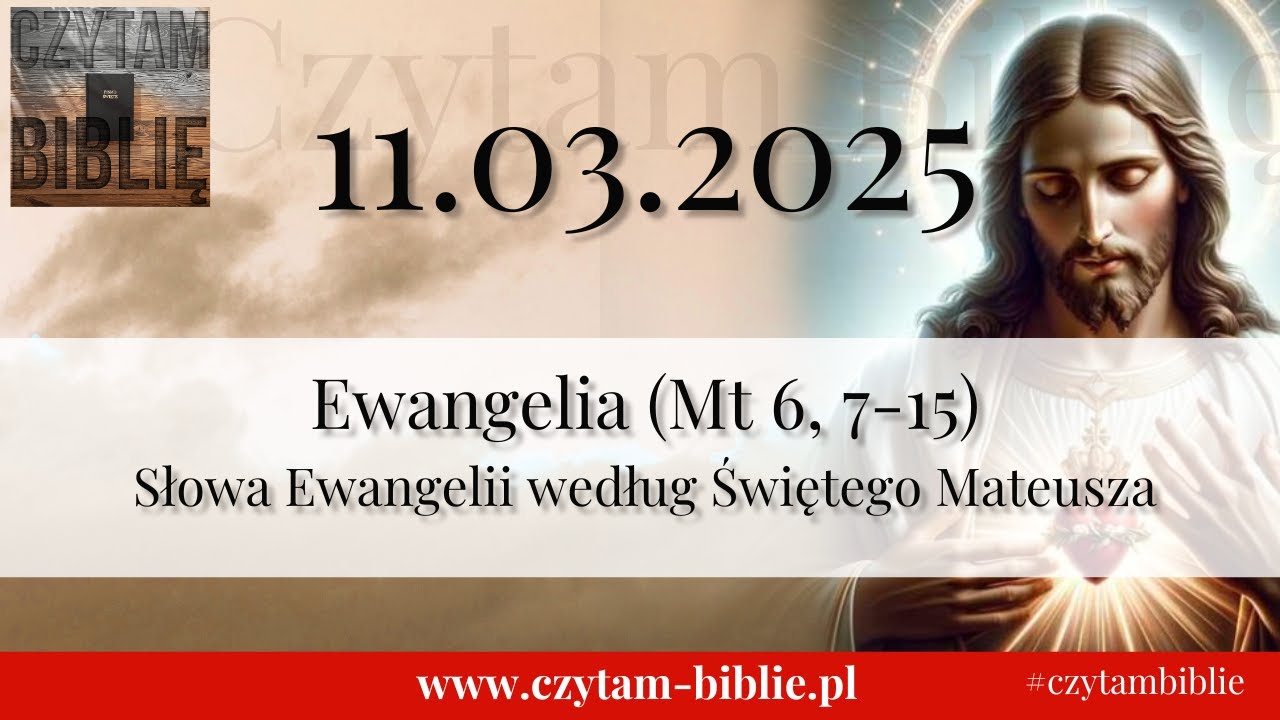 11-03-2025-ewangelia-na-dzi-mt-6-7-15-jezus-uczy-jak-si