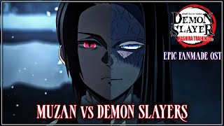 Muzan Vs Demon Slayers Theme - Demon Slayer S4 OST E8 | Infinity Castle | EPIC FAN VERSION @JettBlack-Music