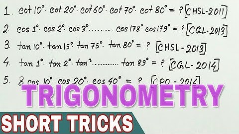TRIGONOMETRY TRICKS for SSC CGL, CHSL, CPO etc
